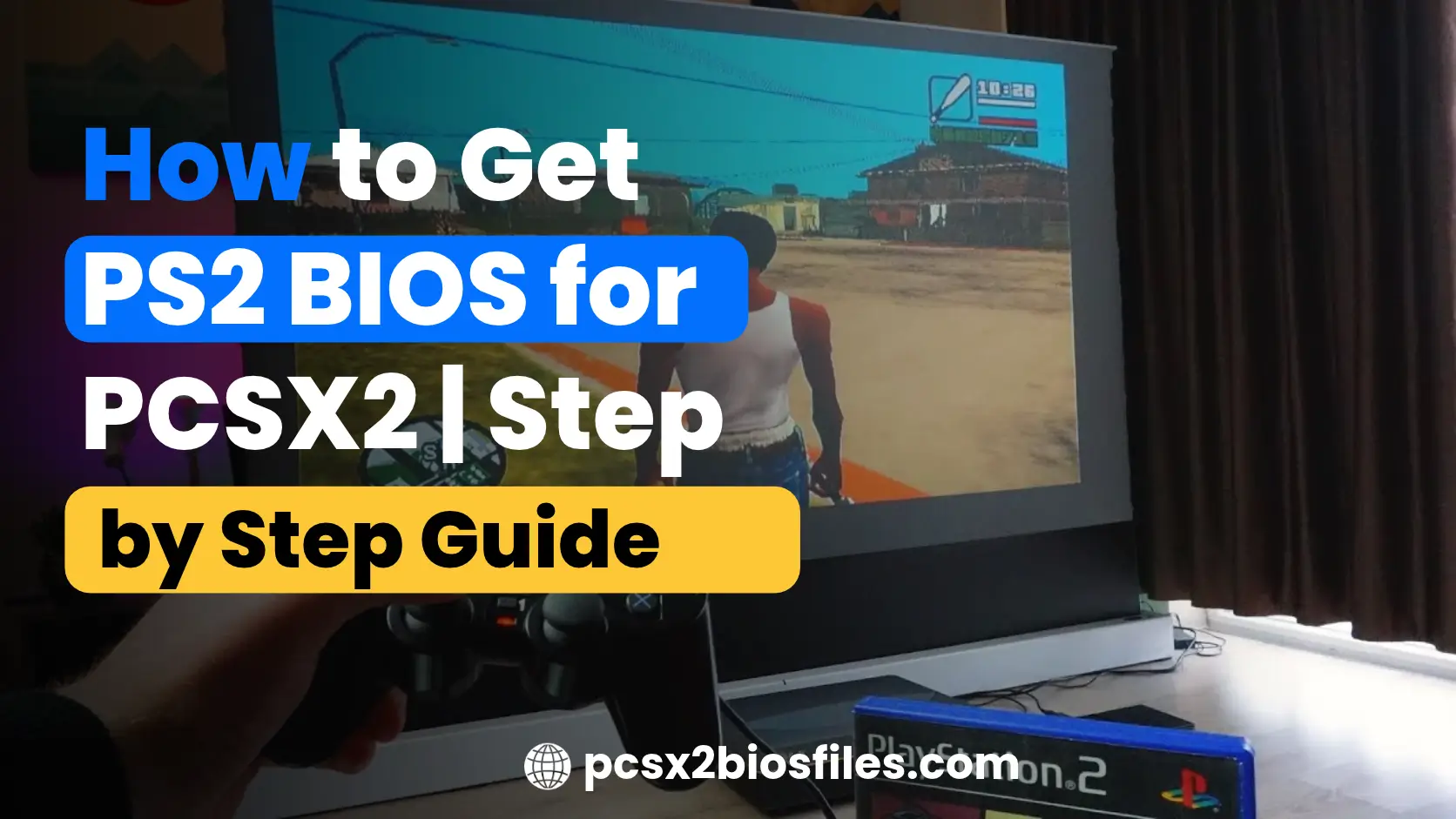 How to Get PS2 BIOS for PCSX2 (1)